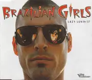 CD - Brazilian Girls - Lazy Lover EP - EP