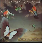 Brazilian Love Affair - Natureza Humana