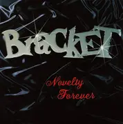 CD - Bracket - Novelty Forever