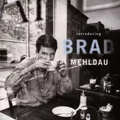Brad Mehldau - Introducing Brad Mehldau