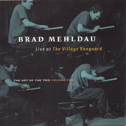 Brad Mehldau - The Art of the Trio, Vol. 2: Live at the Village Vanguard