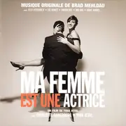 CD - Brad Mehldau - Ma Femme Est Une Actrice (Musique Originale De Brad Mehldau)