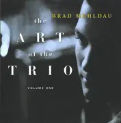 CD - Brad Mehldau - The Art Of The Trio - Volume One