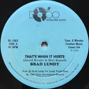 Brad Lundy - That's When It Hurts