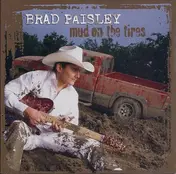 Brad Paisley - Mud on the Tires