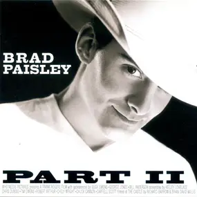 Brad Paisley - Part II