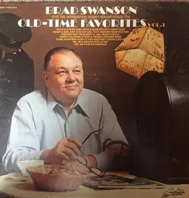 Brad Swanson - Old-Time Favorites Vol. 1