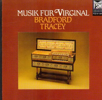 Bradford Tracey - Music For Virginal