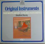 Bradford Tracey - Tasteninstrumente • Keyboard Instruments, Vol. 1