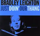 CD - Bradley Leighton - Just Doin' Our Thang - DIGIPAK