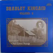 LP - Bradley Kincaid - Favorite Old-Time Songs Volume 2