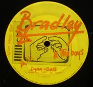 Bradley & The Boys - Dyna-Dall