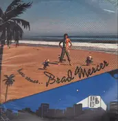Brad Mercer - here comes...