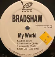 Bradshaw - My World