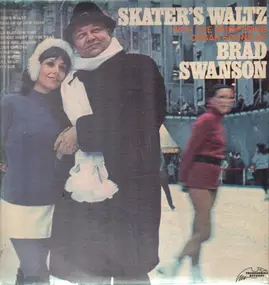 Brad Swanson - Skater's Waltz With The Whispering Organ Sound Of Brad Swanson