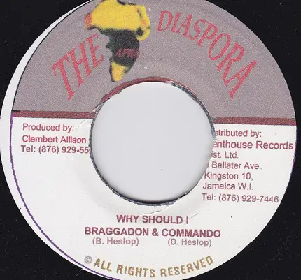 Braggadon , Commando - Why Should I
