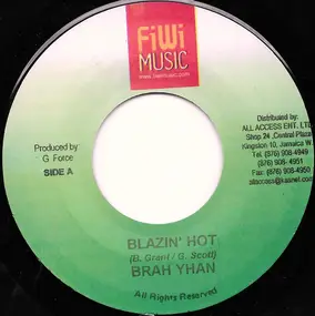 Brah-Yhan - Blazin' Hot / Bedroom Tour