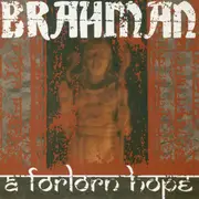 CD - Brahman - A Forlorn Hope