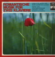 Brahms / Chopin / Schumann - Romantische Musik für zwei Klaviere