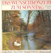 LP - Brahms / Albeniz / Bayer a.o. - Das Wunschkonzert Zum Sonntag