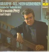 Brahms - All mein Gedanken, Deutsche Volkslieder