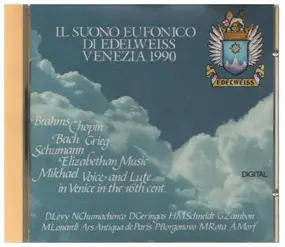 Johannes Brahms - Il Suono Eufonico Di Edelweiss Venezia 1990
