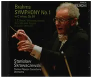 Brahms / Bach - Symphony No. 1 / Toccata und Fuge BWV 565