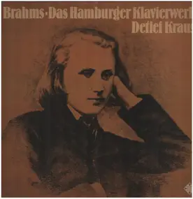Johannes Brahms - Das Hamburger Orgelwerk