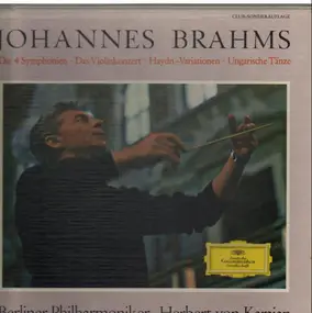 Johannes Brahms - Die 4 Symphonien / Die Violinkonzert / Haydn-Variationen