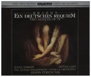 Johannes Brahms , Ilona Tokody , István Gáti , Slovak Philharmonic Chorus , Slovak Philharmonic Orc - Ein Deutsches Requiem - Two Motets Op.74