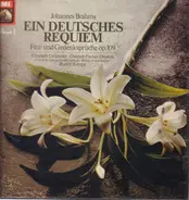 Brahms - Ein Deutsches Requiem Fest und Gedankensprüche op. 109