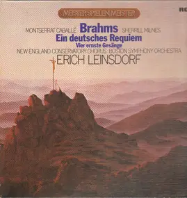 Johannes Brahms - Ein deutsches Requiem / Vier ernste Gesänge