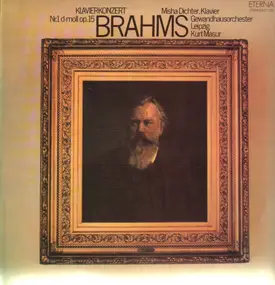Johannes Brahms - Klavierkonzert Nr.1 d-moll,, Misha Dichter, Gewandhausorch, Masur