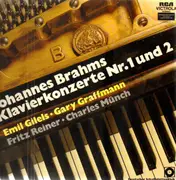 Double LP - Brahms - Klavierkonzerte Nr.1 und 2,, Gilels, Graffmann / F. Reiner, Ch.Münch - Gatefold