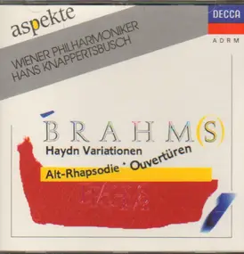 Johannes Brahms - Haydn Variation / Alt-Rhapsodie / Ouvertüren