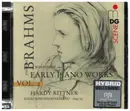 CD - Brahms / Hardy Rittner - Early Piano Works Vol. 2 - Super Jewel Case / SACD