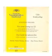 Brahms/ Jörg Demus, D. Fischer- Dieskau - Vier ernste Gesänge op. 121* Zwei Lieder der späteren Zeit