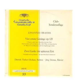 Johannes Brahms - Vier ernste Gesänge op. 121* Zwei Lieder der späteren Zeit