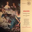 LP - Brahms - Liebeslieder-Walzer Op. 52 / Neue Liebeslieder Op. 65