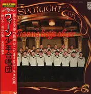 Brahms / Mendelssohn / Werner / J. Strauss a.o. - Spotlight on Vienna Boys Choir - 1