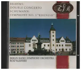 Johannes Brahms - Double Concerto / Symphony No. 3 'Rhenish'