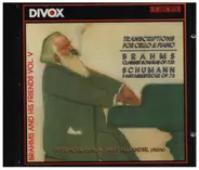 Brahms / Schumann - Transcriptions For Cello & Piano