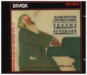 Johannes Brahms - Transcriptions For Cello & Piano