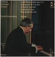 Brahms / Schubert / Chopin - D. Wayenberg - 2 Rhapsodien op.79 / Impromptu op.142 Nr. 2 A-dur / Scherzo a.o.