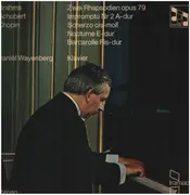 LP - Brahms / Schubert / Chopin - Zwei Rhapsodien op. 79 / Impromptu Nr. 2 / Scherzo cis-moll a.o. - Gatefold