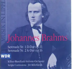 Johannes Brahms - Serenaden Nr. 1 & 2 op. 11 & 16