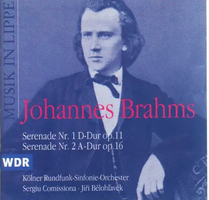 Brahms - Serenaden Nr. 1 & 2 op. 11 & 16