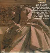 LP - Brahms - Symph no.4,, Szell, Cleveland Orch & Academic Festival Overture