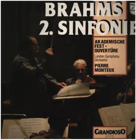 Johannes Brahms - Symphonie No. 2 / Academic Festival Overture