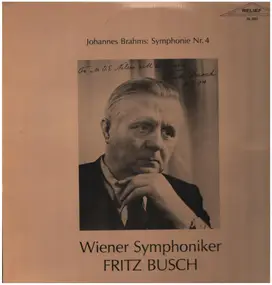 Johannes Brahms - Symphonie Nr. 4 (Fritz Busch) Wiener Symphoniker